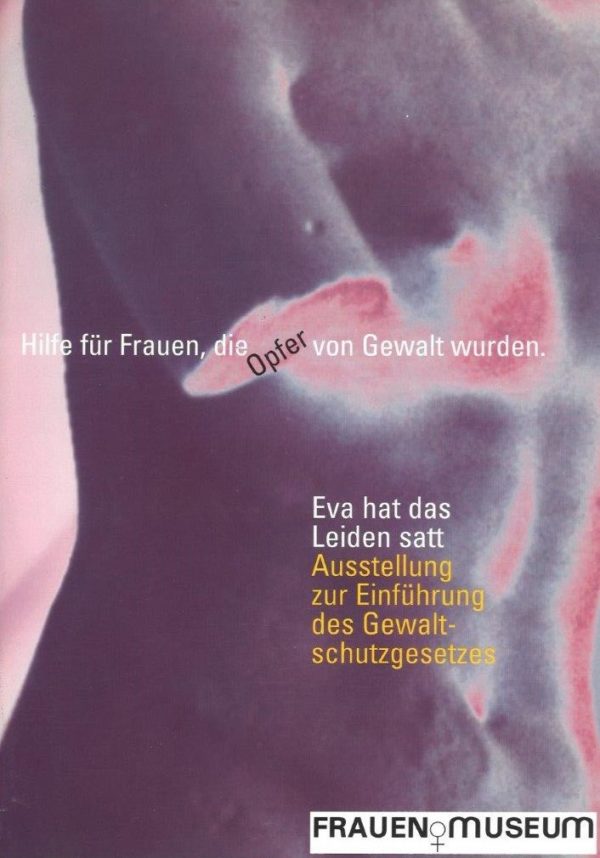 Katalogcover: "Eva hat das Leiden satt - Ausstellung zur Einführung des Gewaltschutzgesetzes"