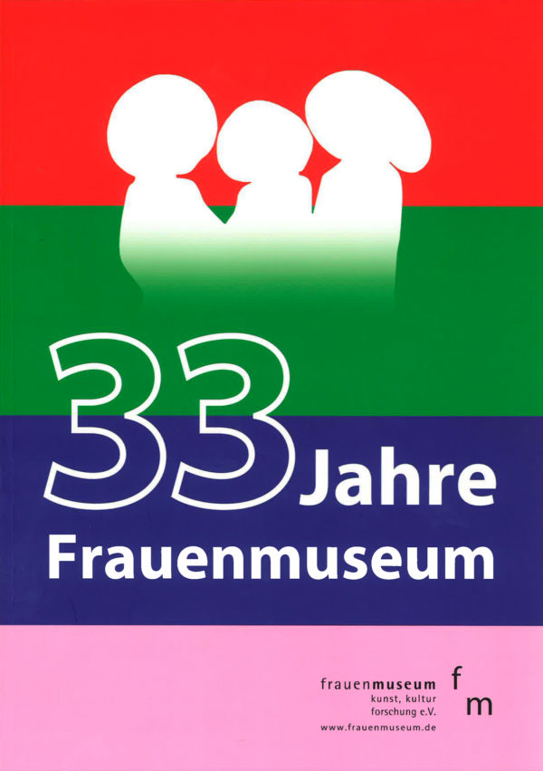Katalogcover: "33 Jahre Frauenmuseum"