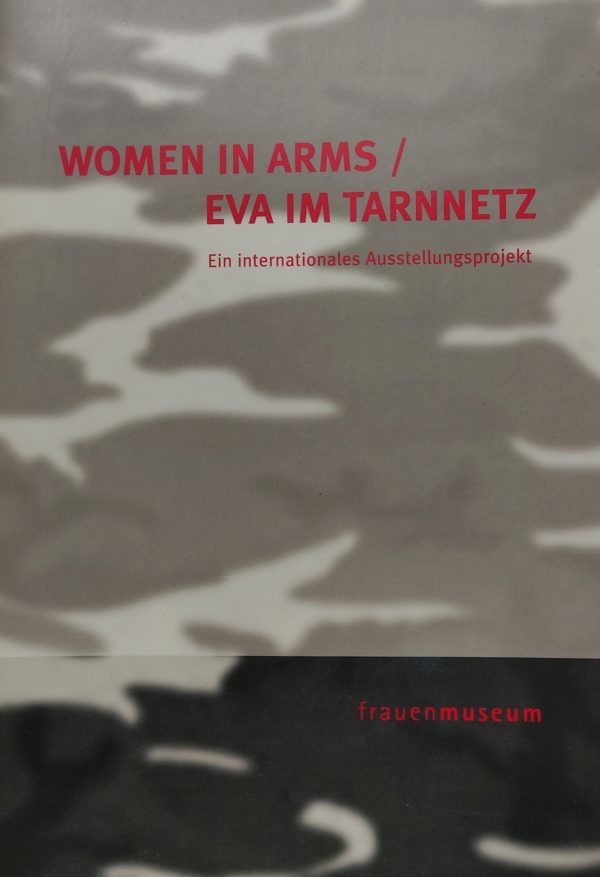 Woman in Arms - Eva im Tarnnetz (2002/03)