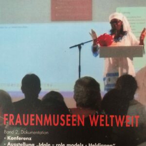 Frauenmuseen Weltweit - Band 2  (2009)