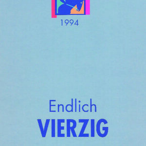 Endlich VIERZIG - Gabriele Münter Preis für Bildende Künstlerinnen ab 40 (1994)
