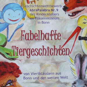 Fabelhafte Tiergeschichten - AbraPalabra Nr.9 (2013)